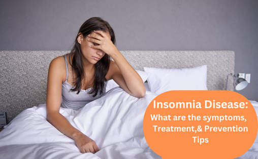 insomnia-disease-causes-symptoms-and-treatment