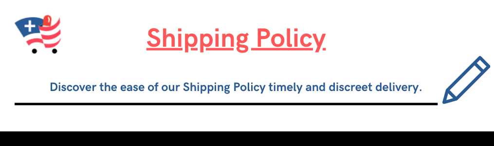 Shipping Policy - USA Med Stores
